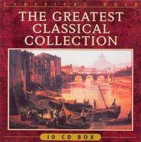 Greatest Classical Collection - Various (10CD)