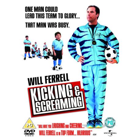 Kicking and Screaming - Will Ferrell